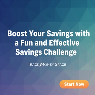 Boost Your Savings with a Fun and Effective Savings Challenge Savings challenge motivating people to save with Track Money Space